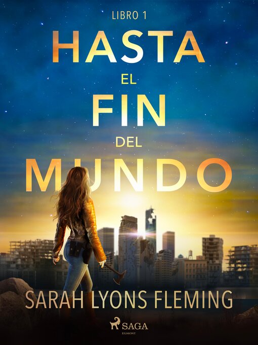 Title details for Hasta el fin del mundo by Sarah Lyons Fleming - Available